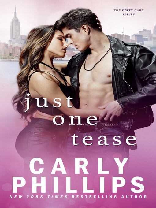 Title details for Just One Tease by Carly Phillips - Wait list